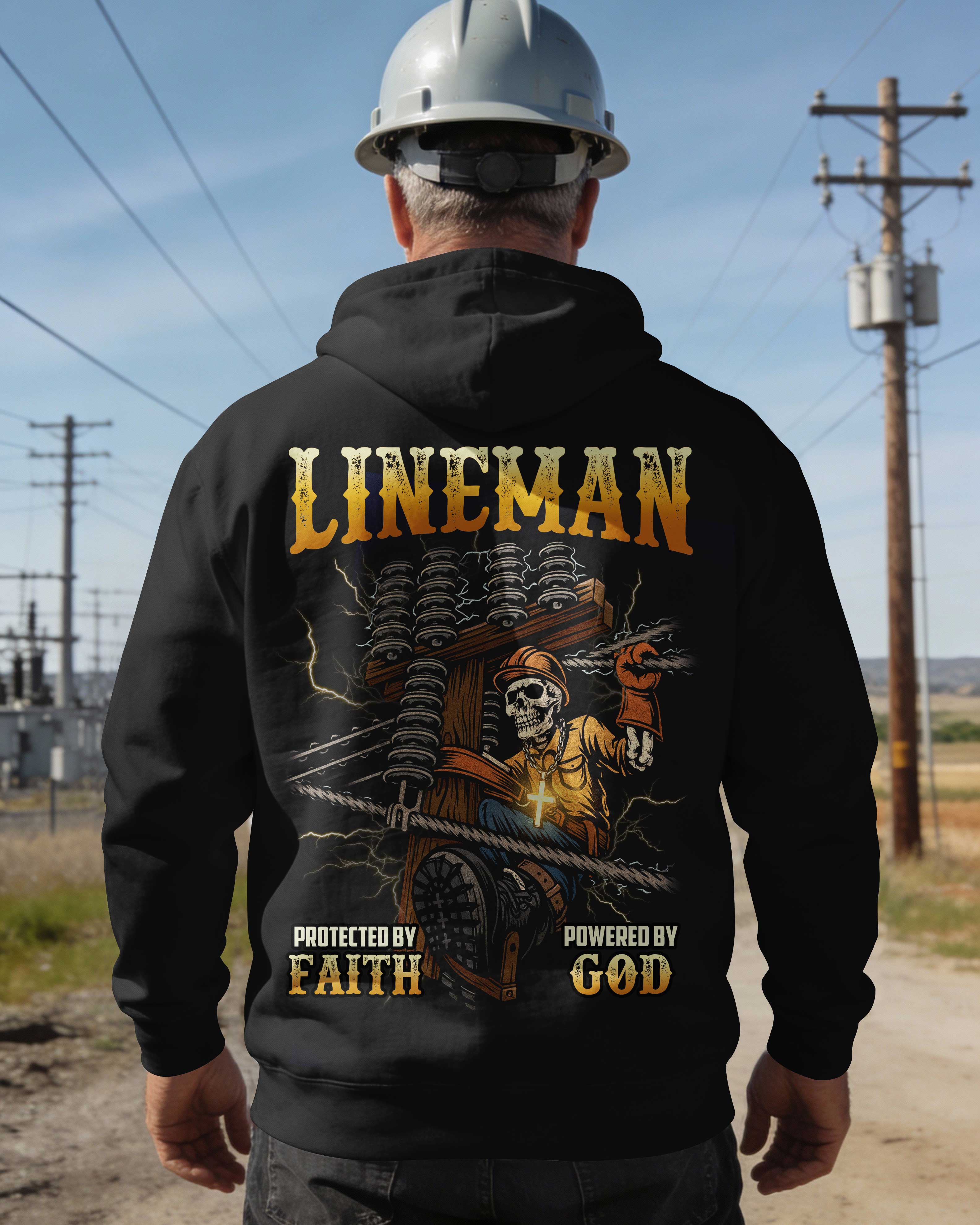 Lineman Protected By Faith Powered By God Hoodie