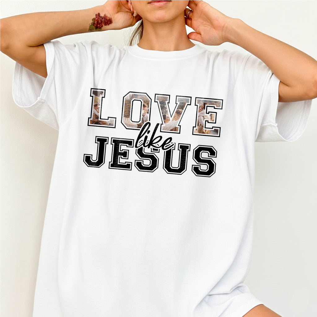 Love Like Jesus T-Shirt