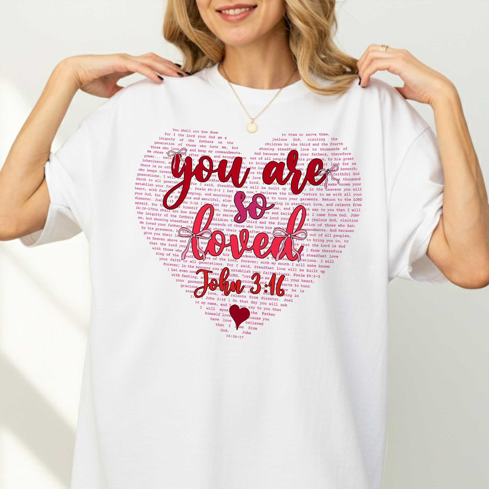 You Are So Loved T-Shirt
