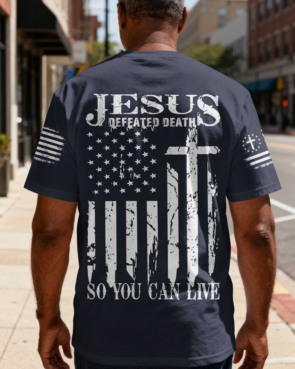 Jesus Defeated Death So You Can Live T-Shirt