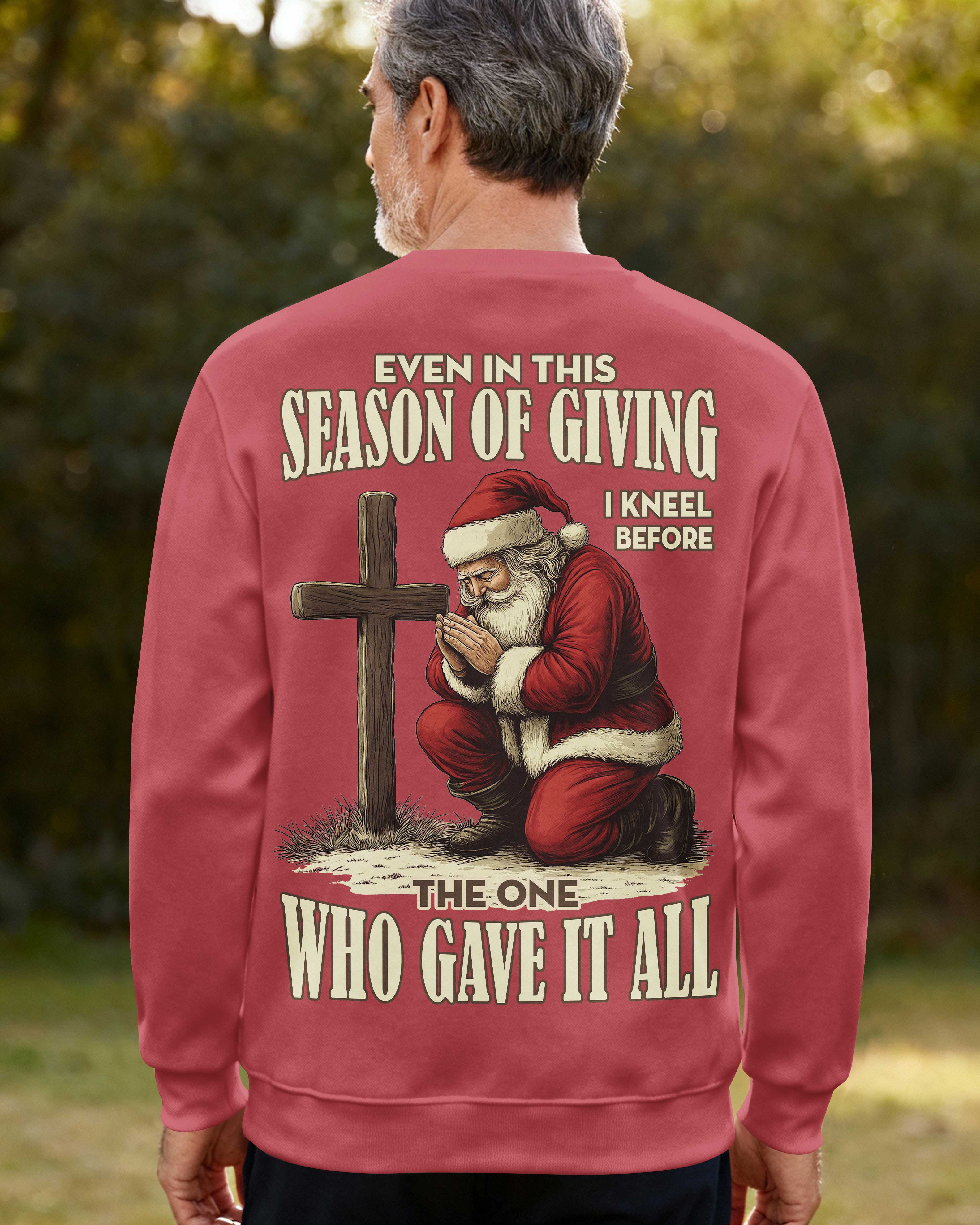 Even In This Season Of Giving I Kneel Sweater