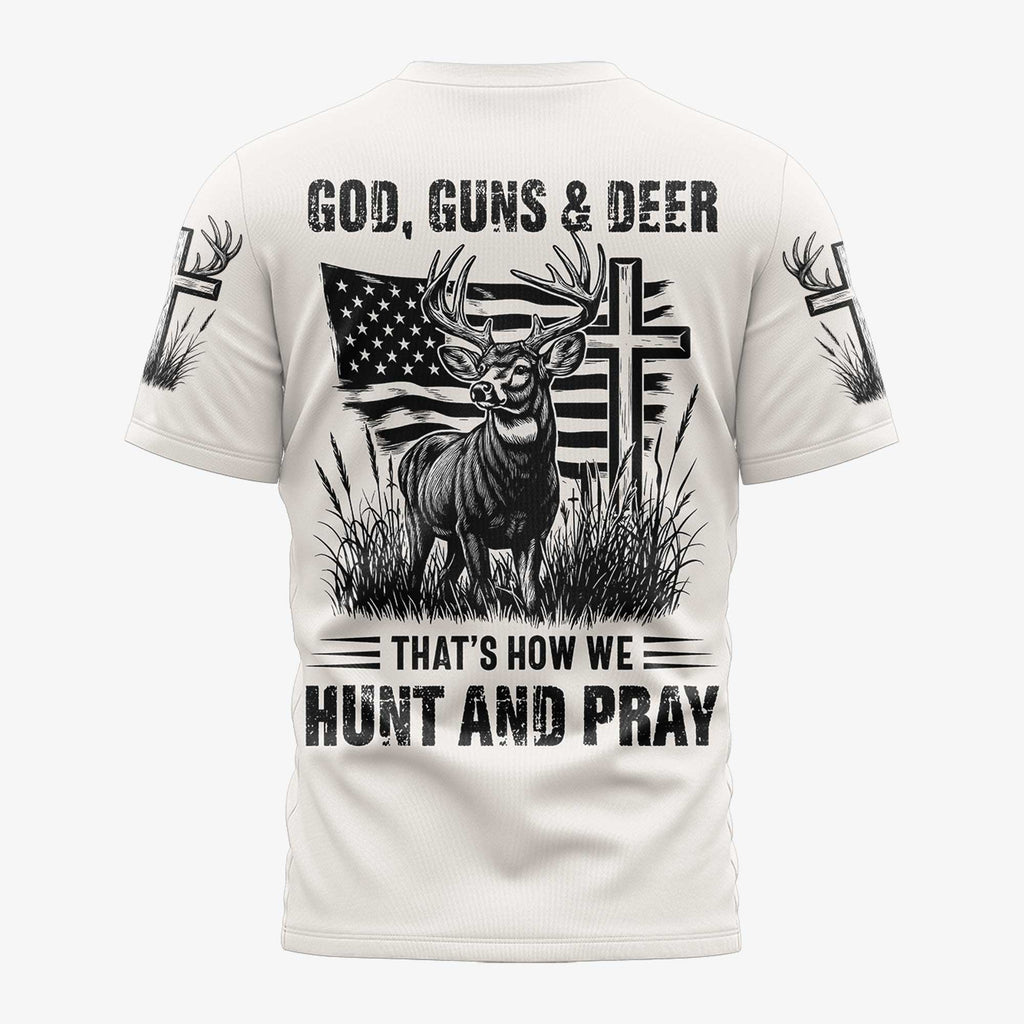 God Guns And Deer That's How We Hunt And Pray All Over Print Custom Name T-Shirt