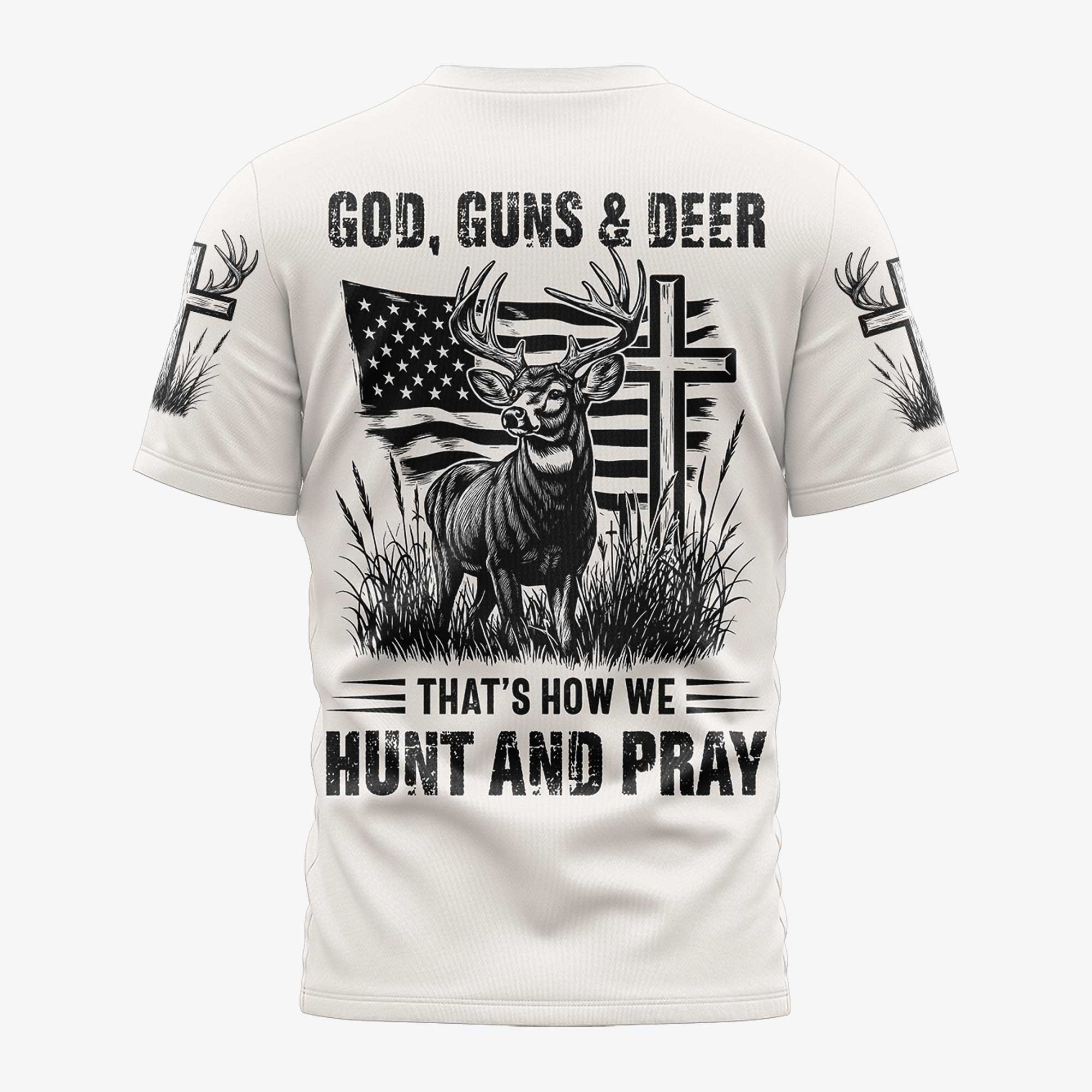 God Guns And Deer That's How We Hunt And Pray All Over Print Custom Name T-Shirt