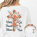 Where Flowers Bloom God Is Near T-Shirt