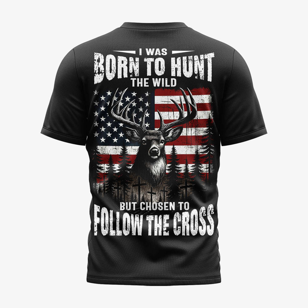 I Was Born To Hunt The Wild But Chosen To Follow The Cross Custom Name Custom Name T-Shirt
