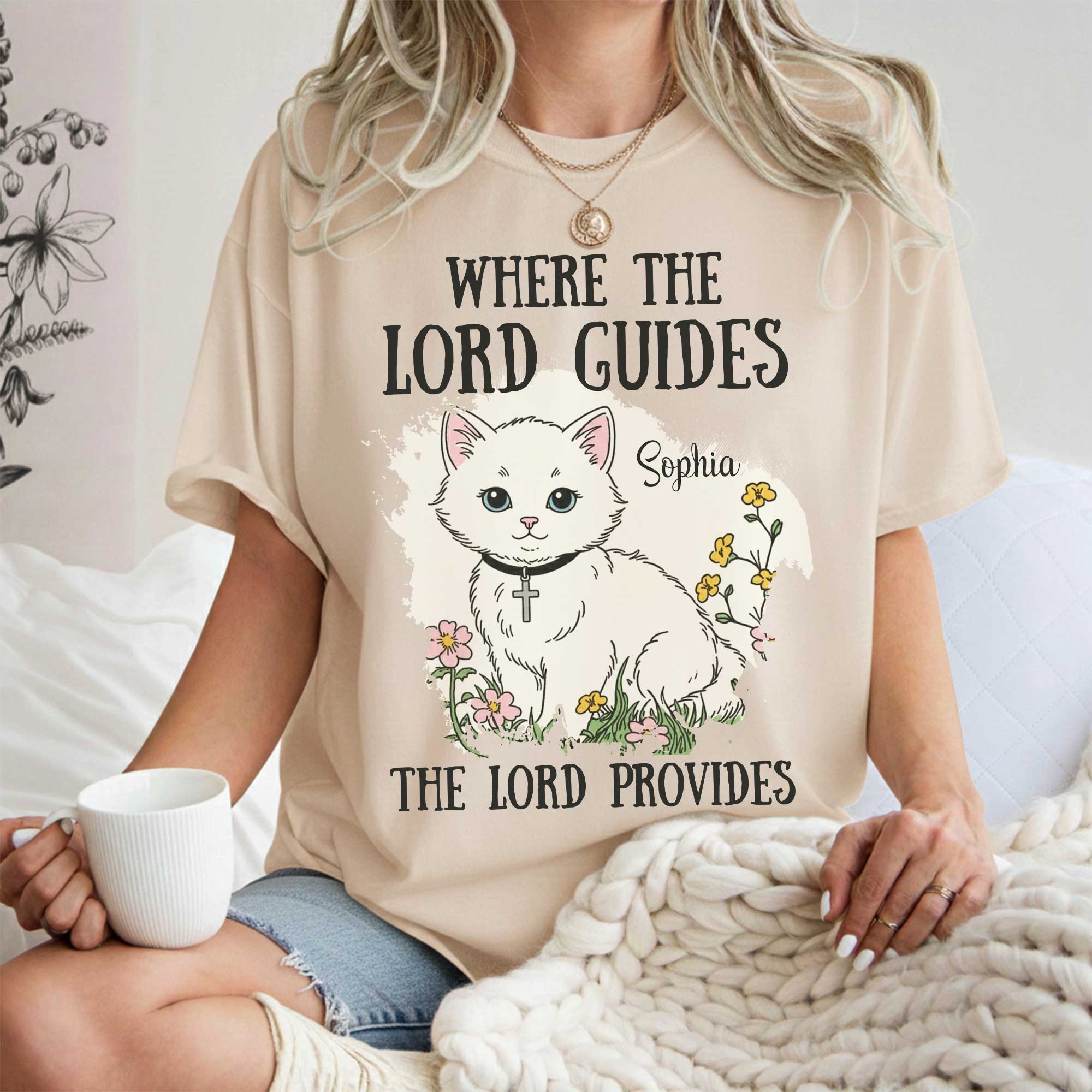 Where The Lord Guides The Lord Provides Sophia T-Shirt