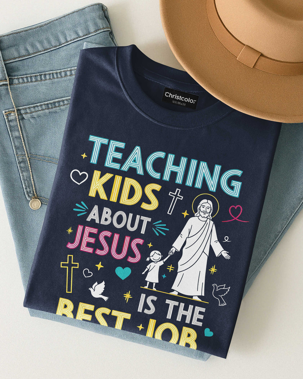Teaching Kids About Jesus Is The Best Job Ever T-Shirt