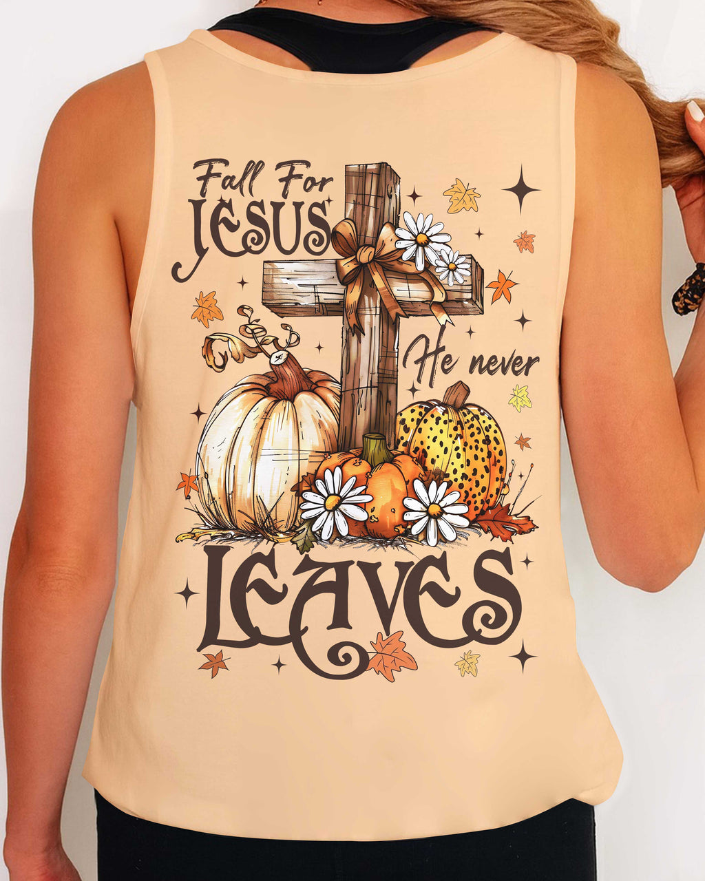 Fall For Jesus He Never Leaves T-Shirt