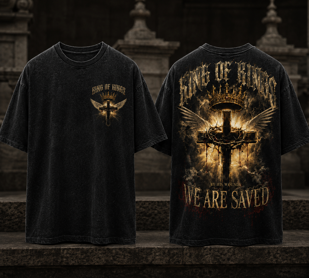 King Of Kings We Are Saved T-Shirt
