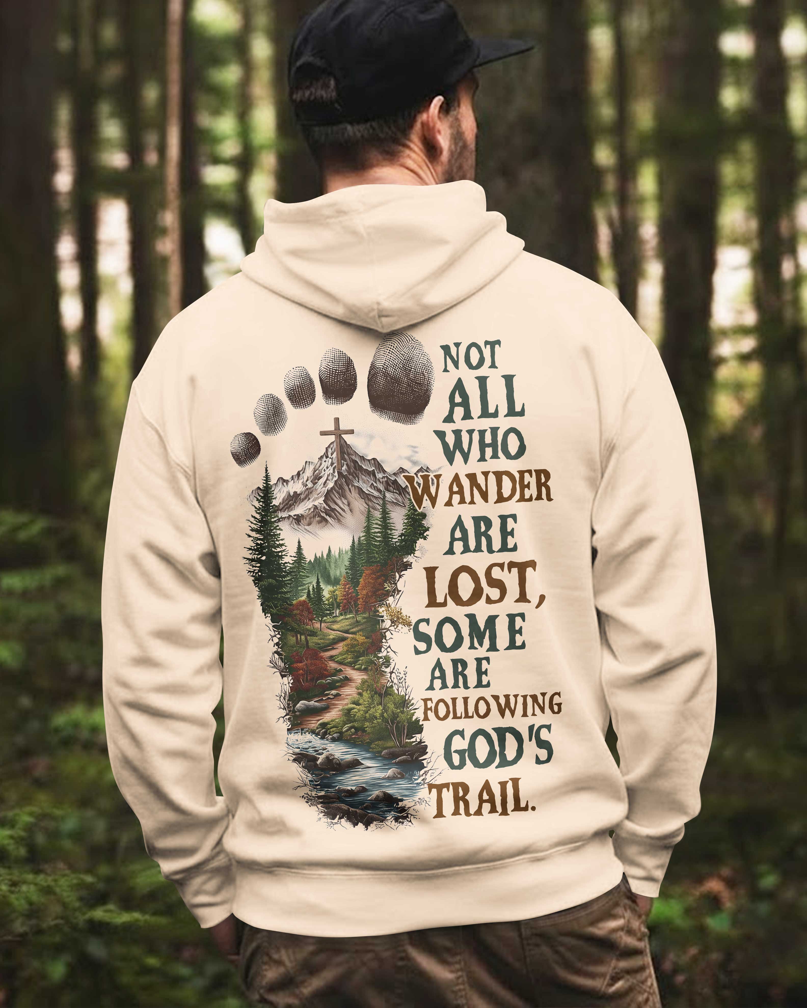 Not All Who Wander Are Lost Zip Hoodie