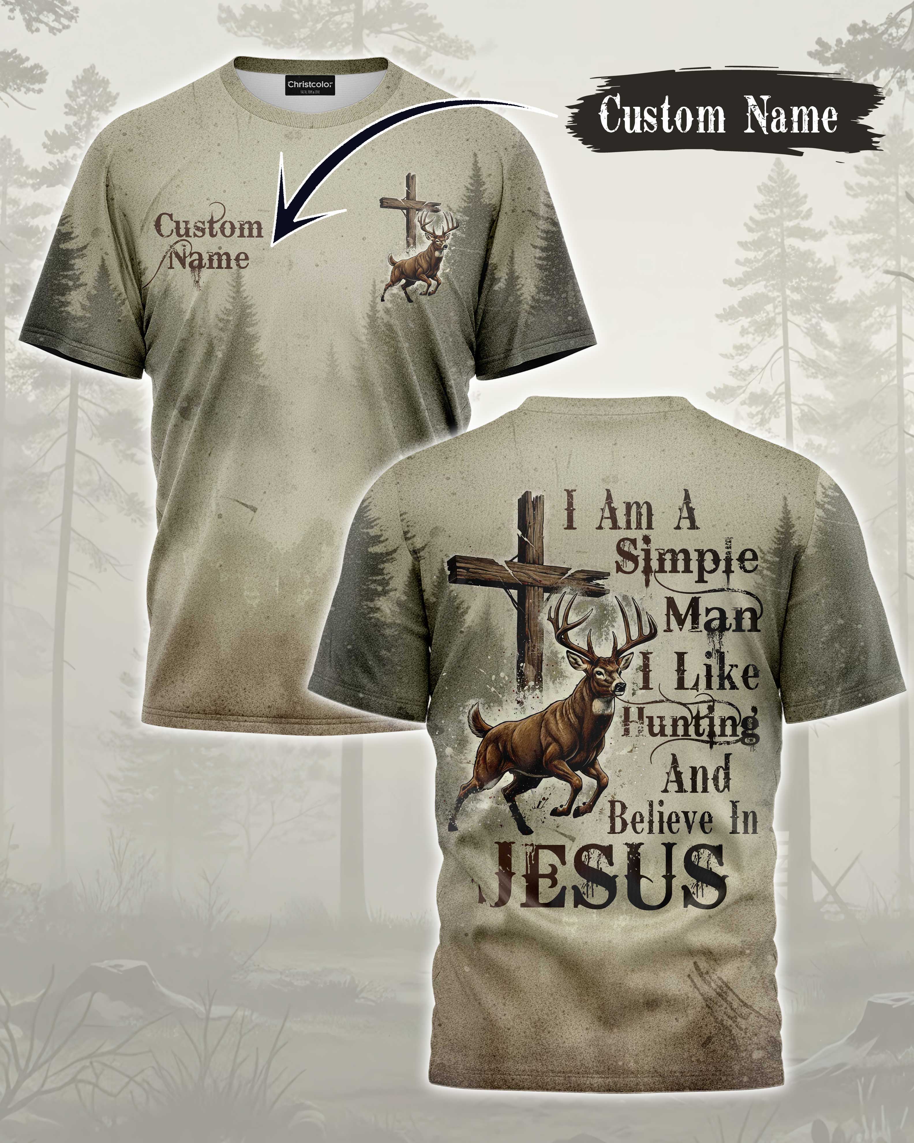 I Like Hunting And Believe In Jesus All Over Print Custom Name T-Shirt
