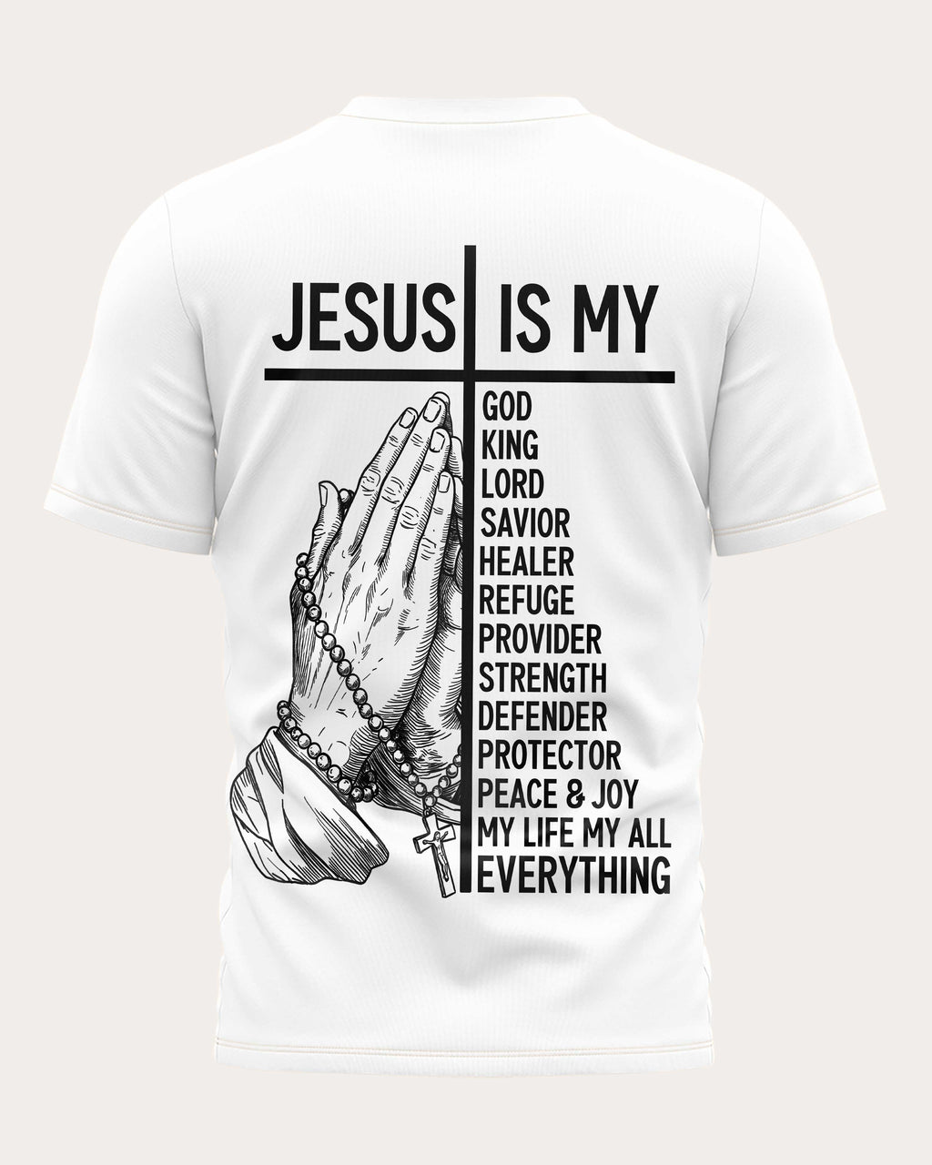 Jesus Is Everything T-Shirt