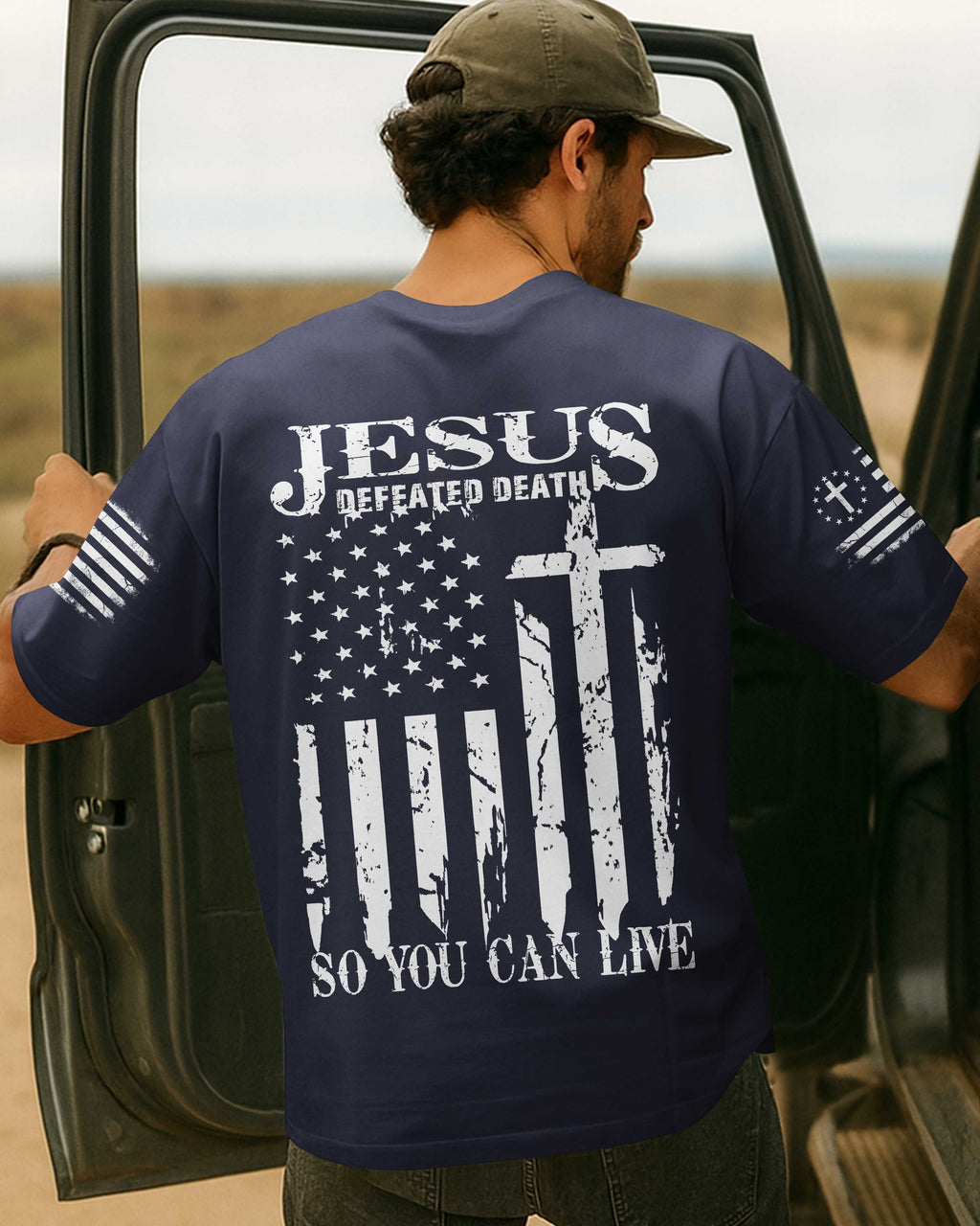 Jesus Defeated Death So You Can Live T-Shirt