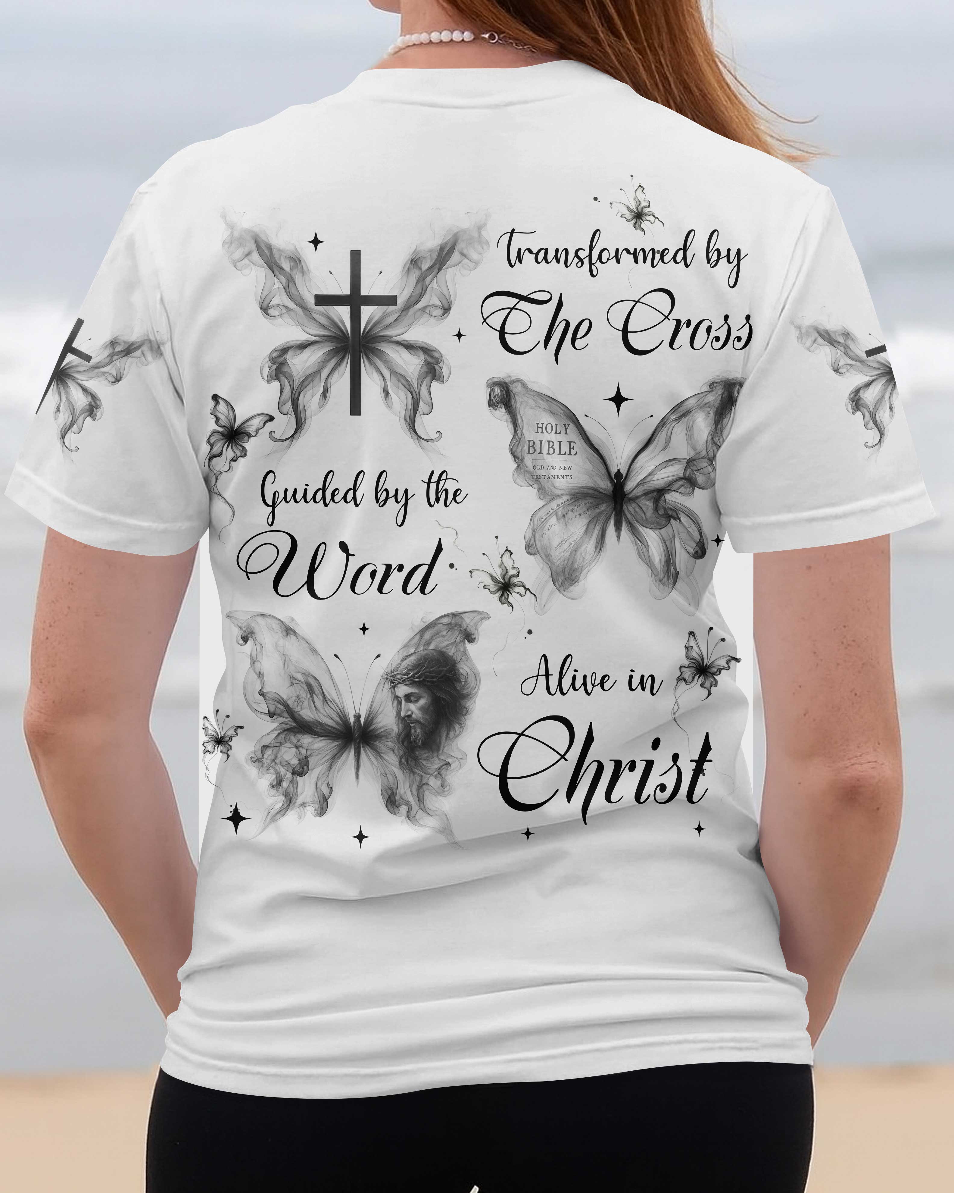 Transformed By The Cross Guided By The Word Alive In Christ T-Shirt