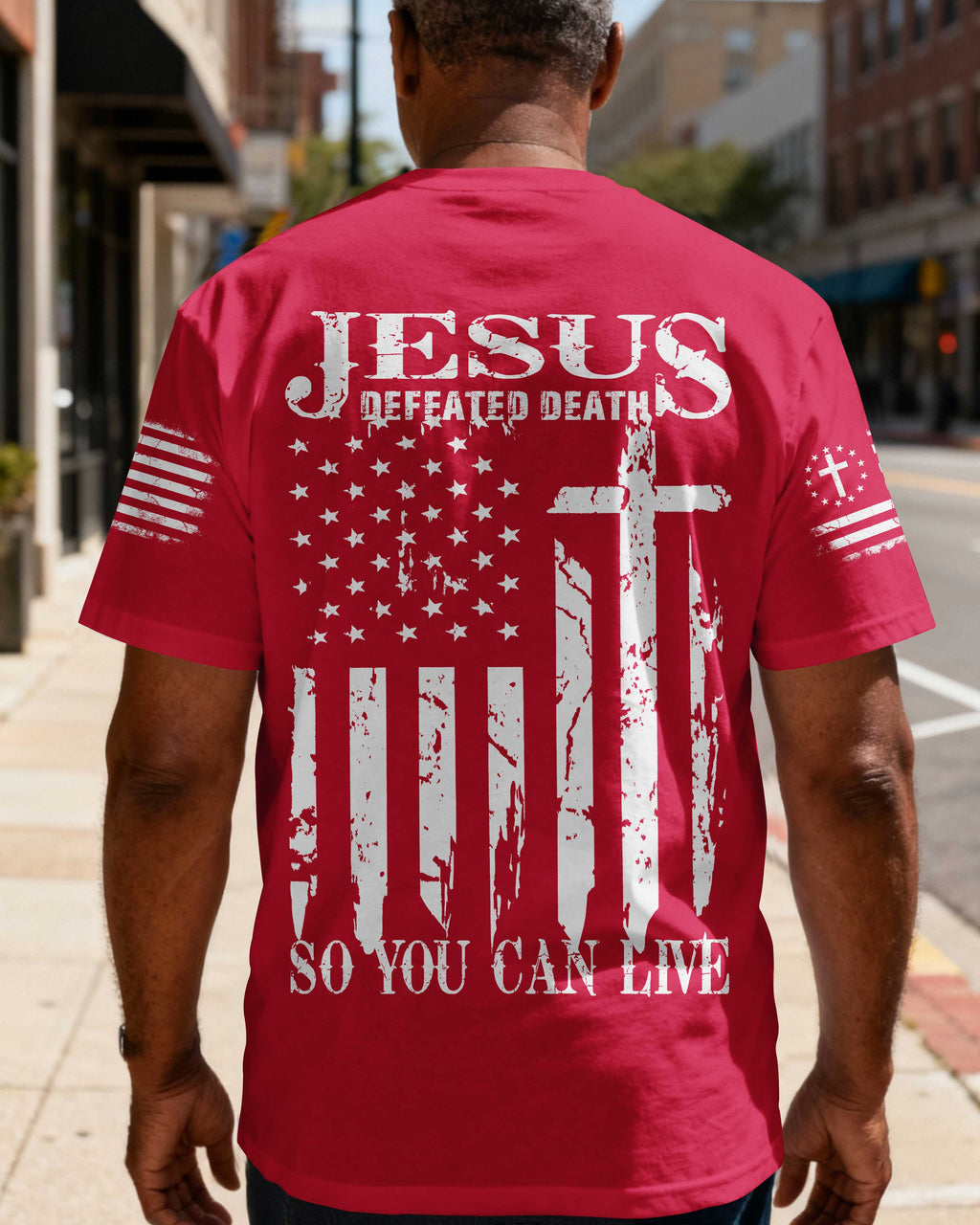 Jesus Defeated Death So You Can Live T-Shirt
