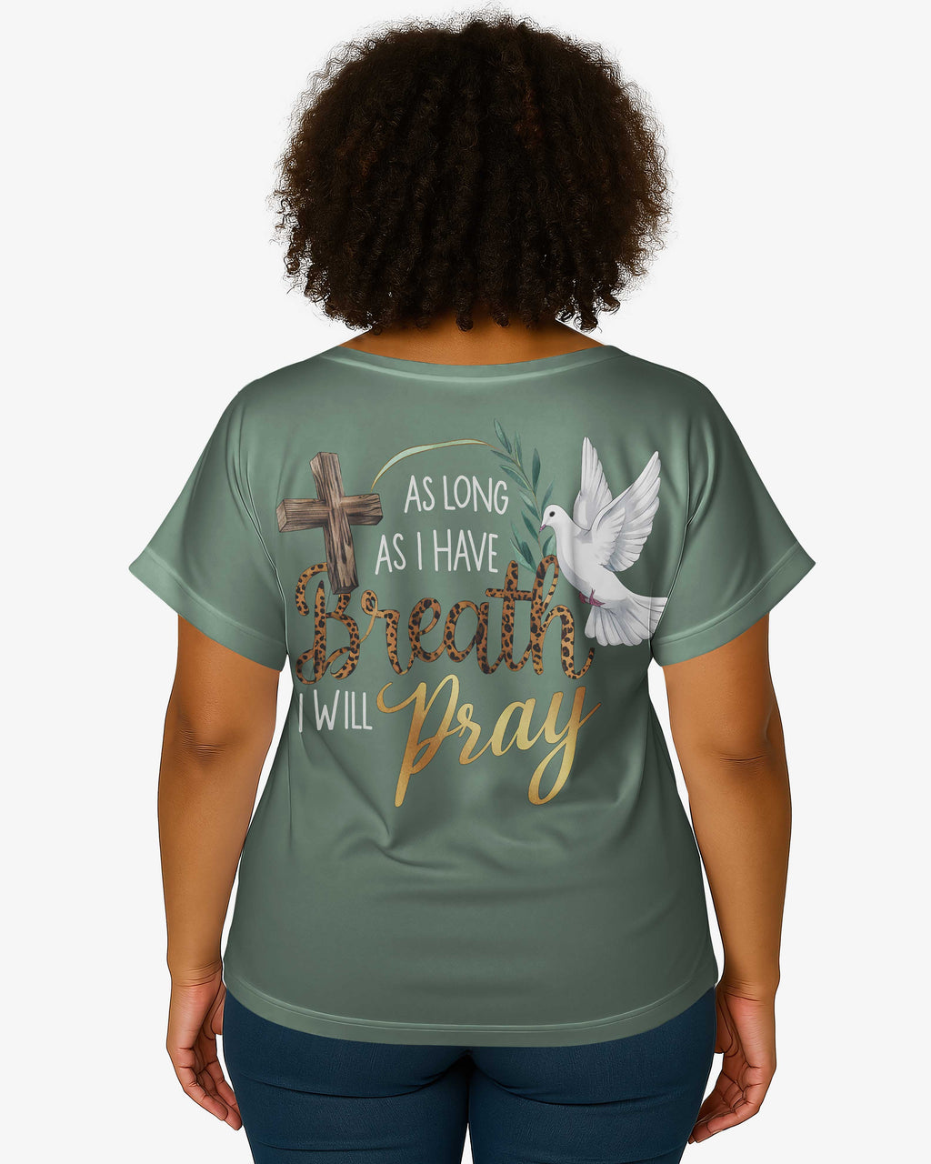As Long As I Have Breath I Will Pray V-neck Dolman Sleeves Shirt