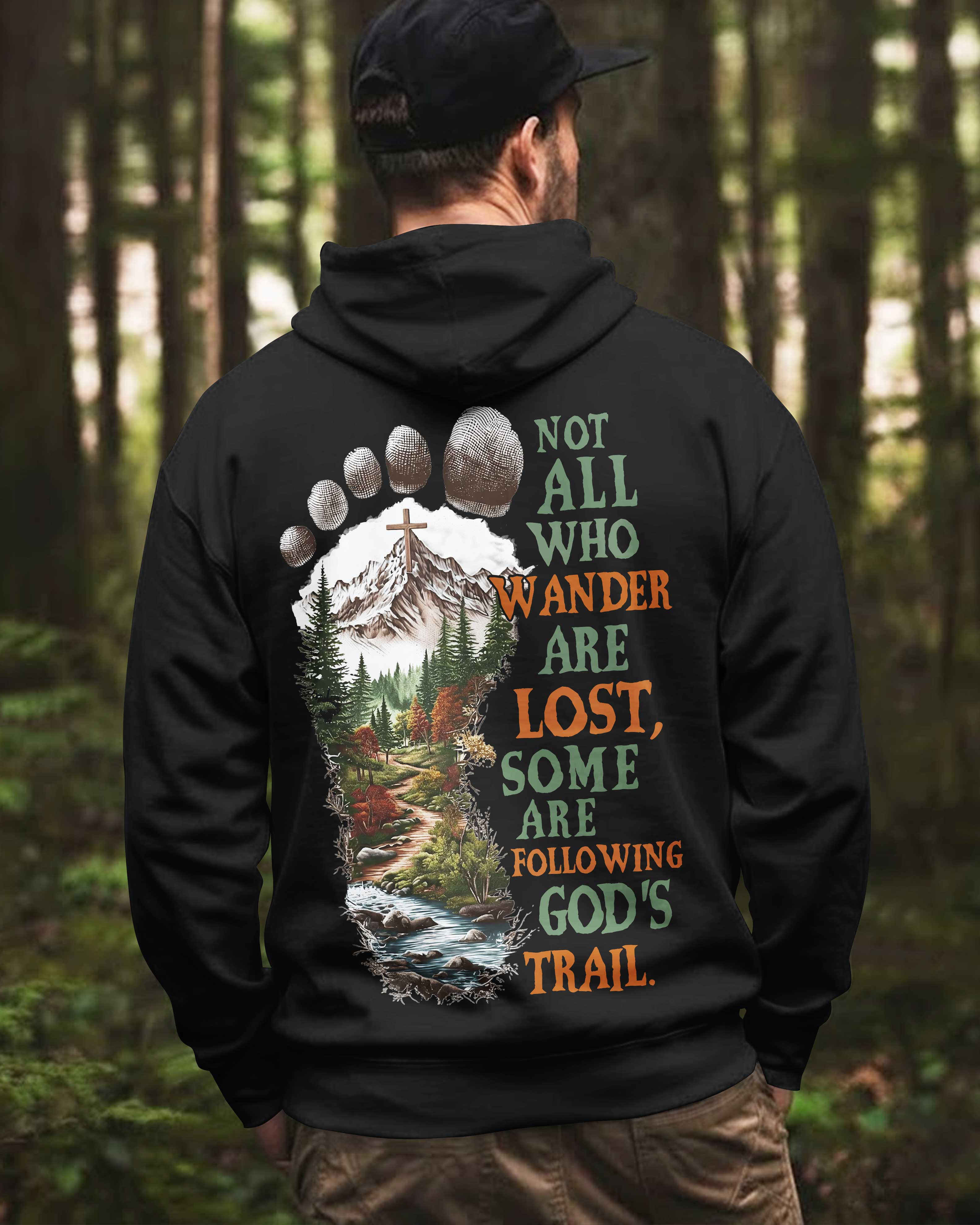 Not All Who Wander Are Lost Zip Hoodie