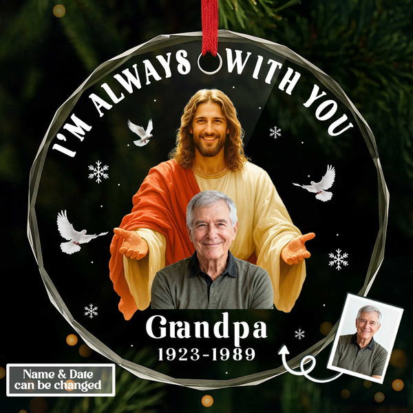 I’m Always With You Personalized Ornament