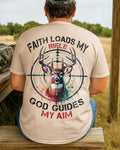 Faith Loads My Rifle T-Shirt