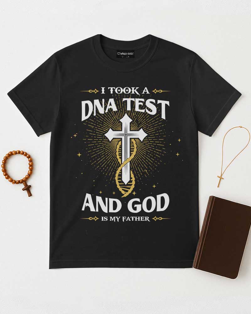 I Took A DNA Test T-Shirt