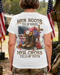 Her Boots Tell of Service Her Cross Tells of Faith T-Shirt
