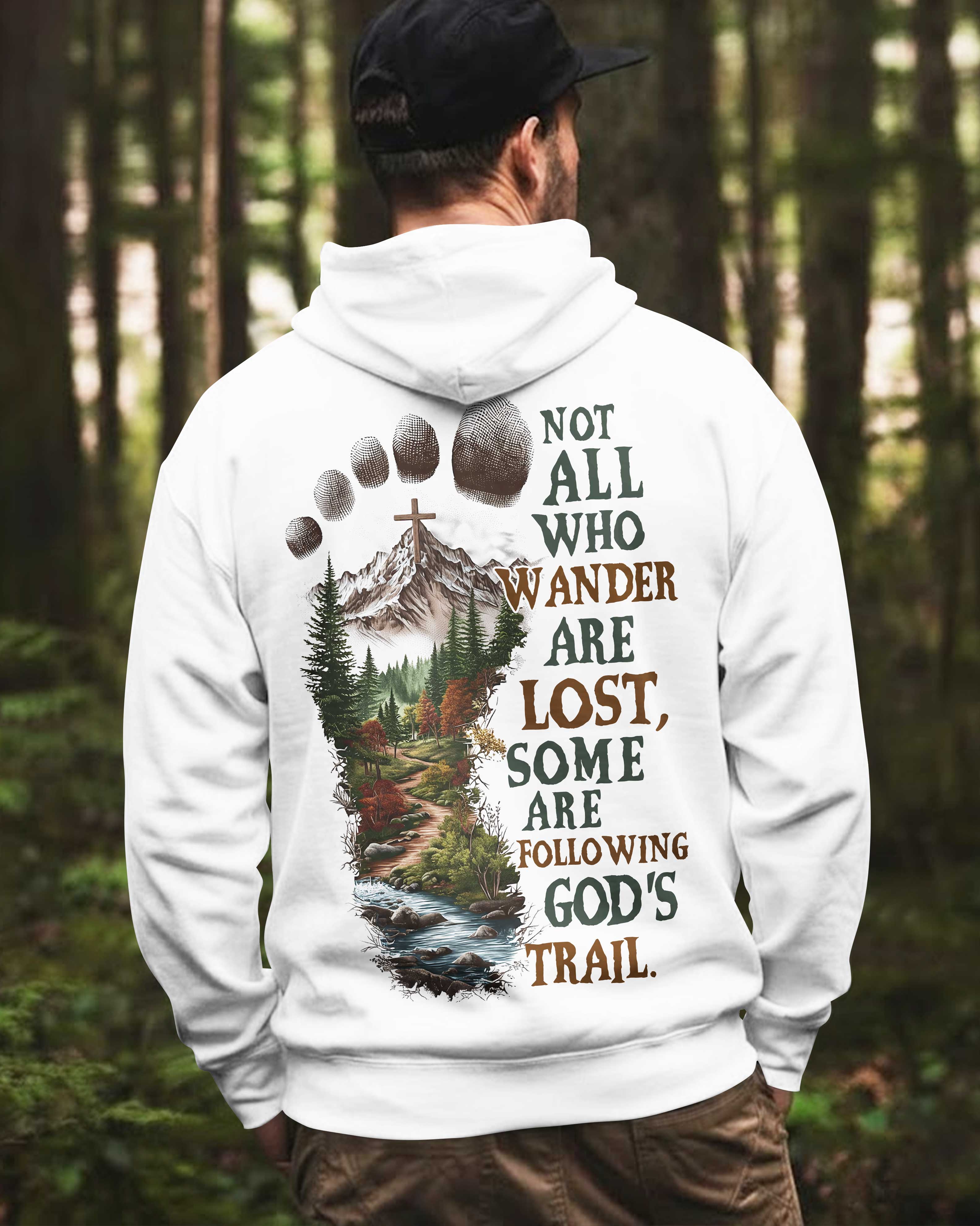 Not All Who Wander Are Lost Zip Hoodie