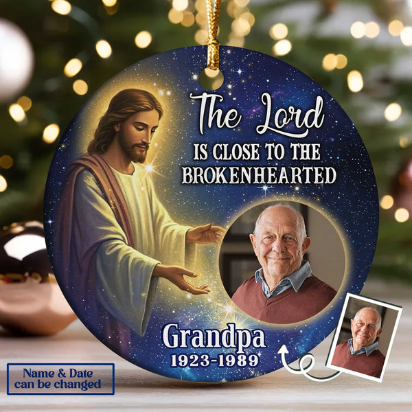 The Lord Is Close To The Brokenhearted Personalized Ornament