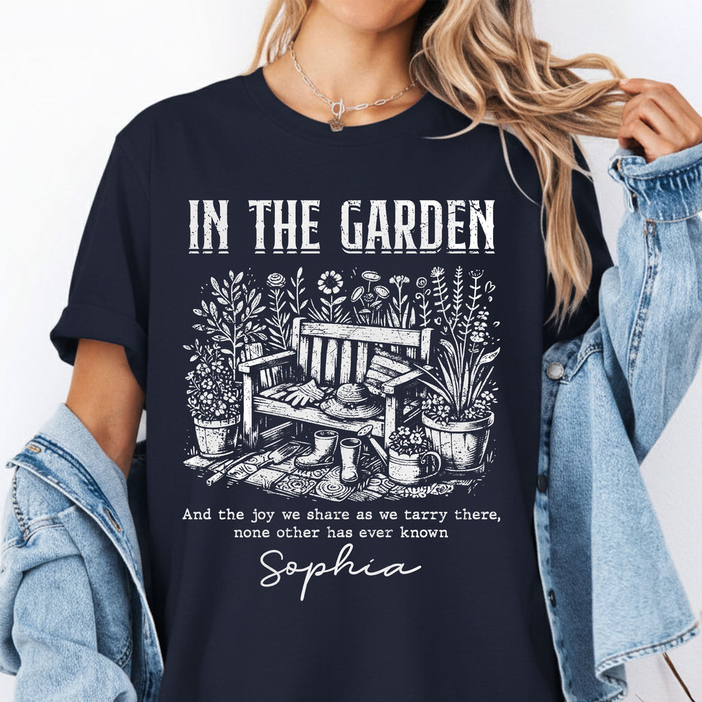 In The Garden And The Joy We Share As We Tarry There T-Shirt