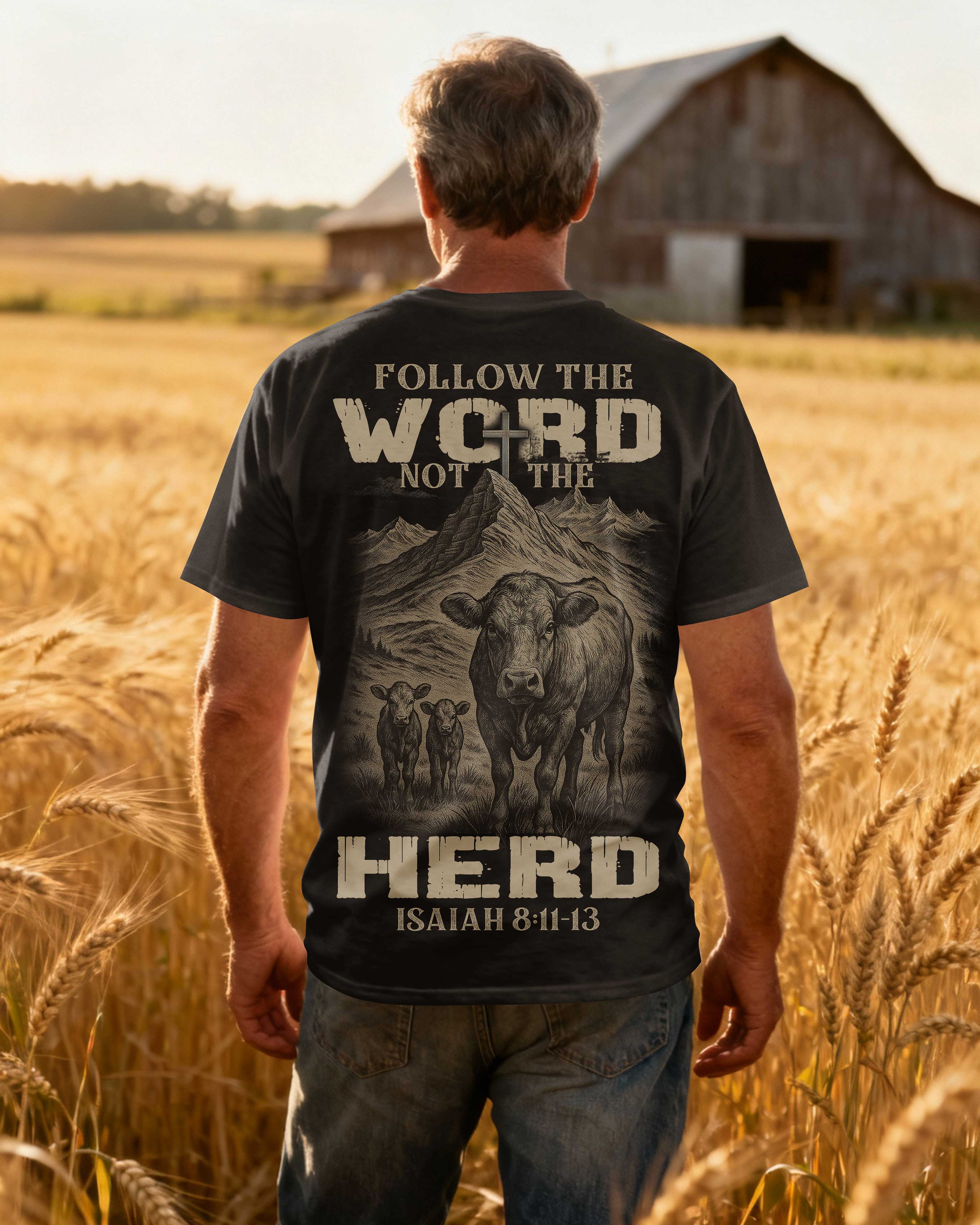 Follow The Word Not The Herd T-Shirt