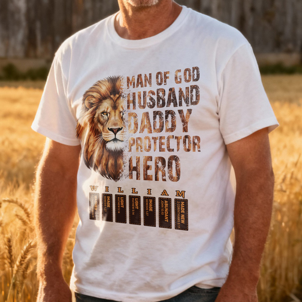 Man Of God Husband Daddy Protector Hero T-Shirt