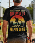 I Keep the Lines Up God Keeps Me Going T-Shirt