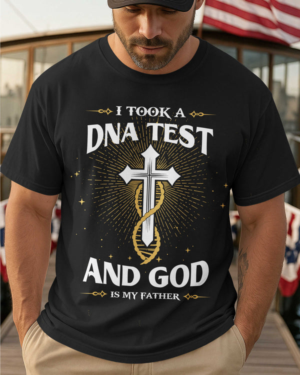 I Took A DNA Test T-Shirt