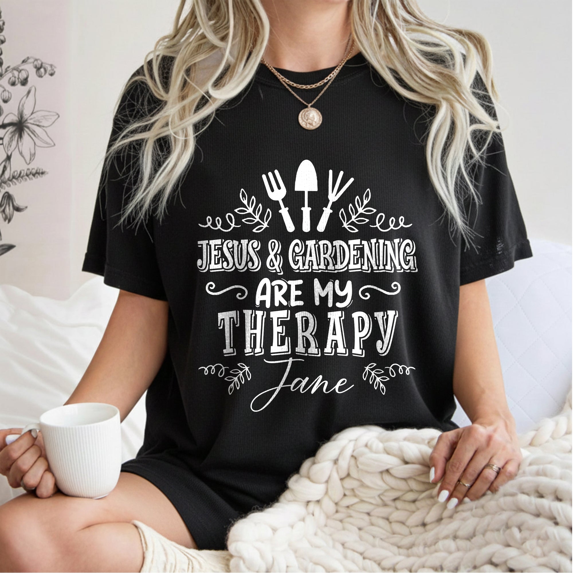 Jesus & Gardening Is My Therapy Jane T-Shirt