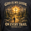 God Is My Guide On Every Trail T-Shirt