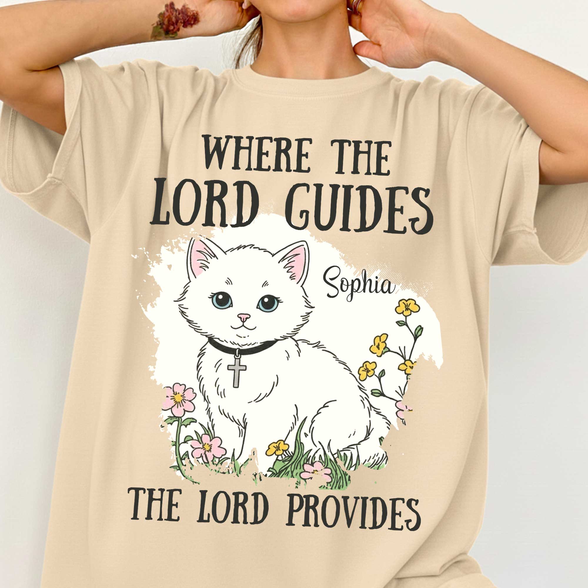 Where The Lord Guides The Lord Provides Sophia T-Shirt
