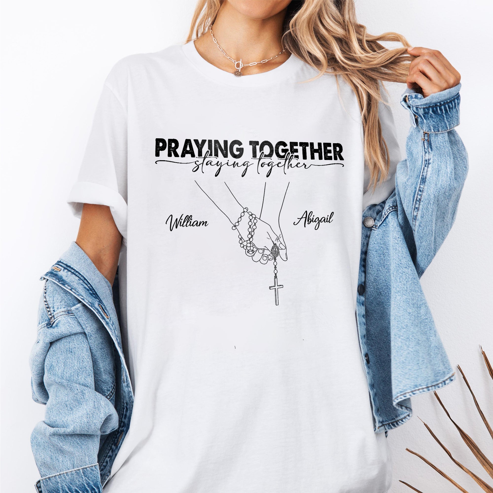 Praying Together Staying Together T-Shirt