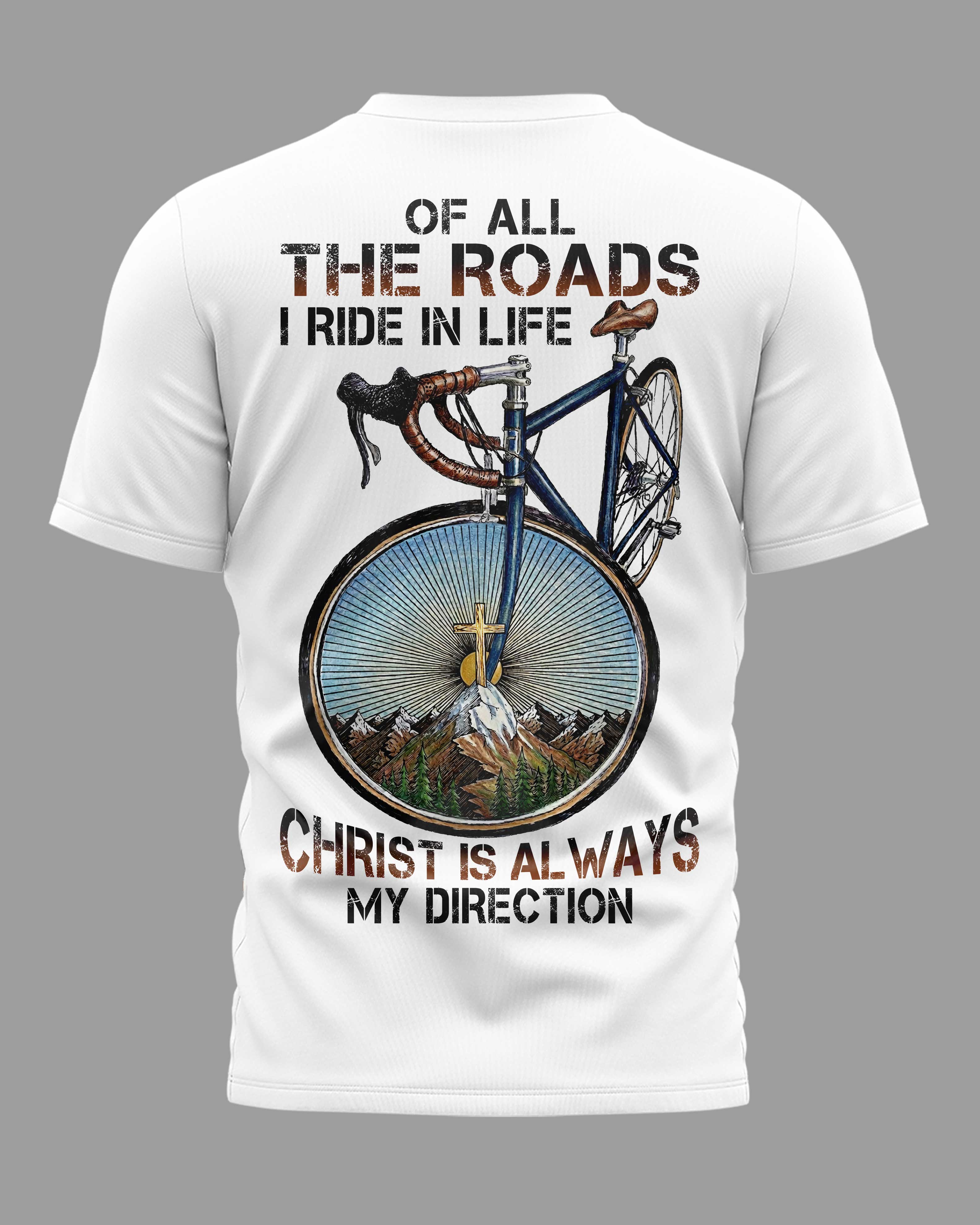 Christ Is Always My Direction T-Shirt