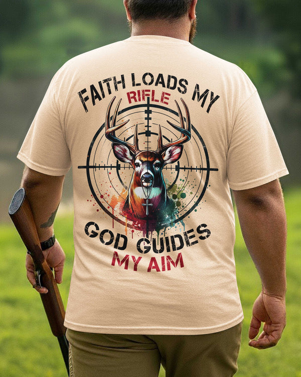 Faith Loads My Rifle T-Shirt