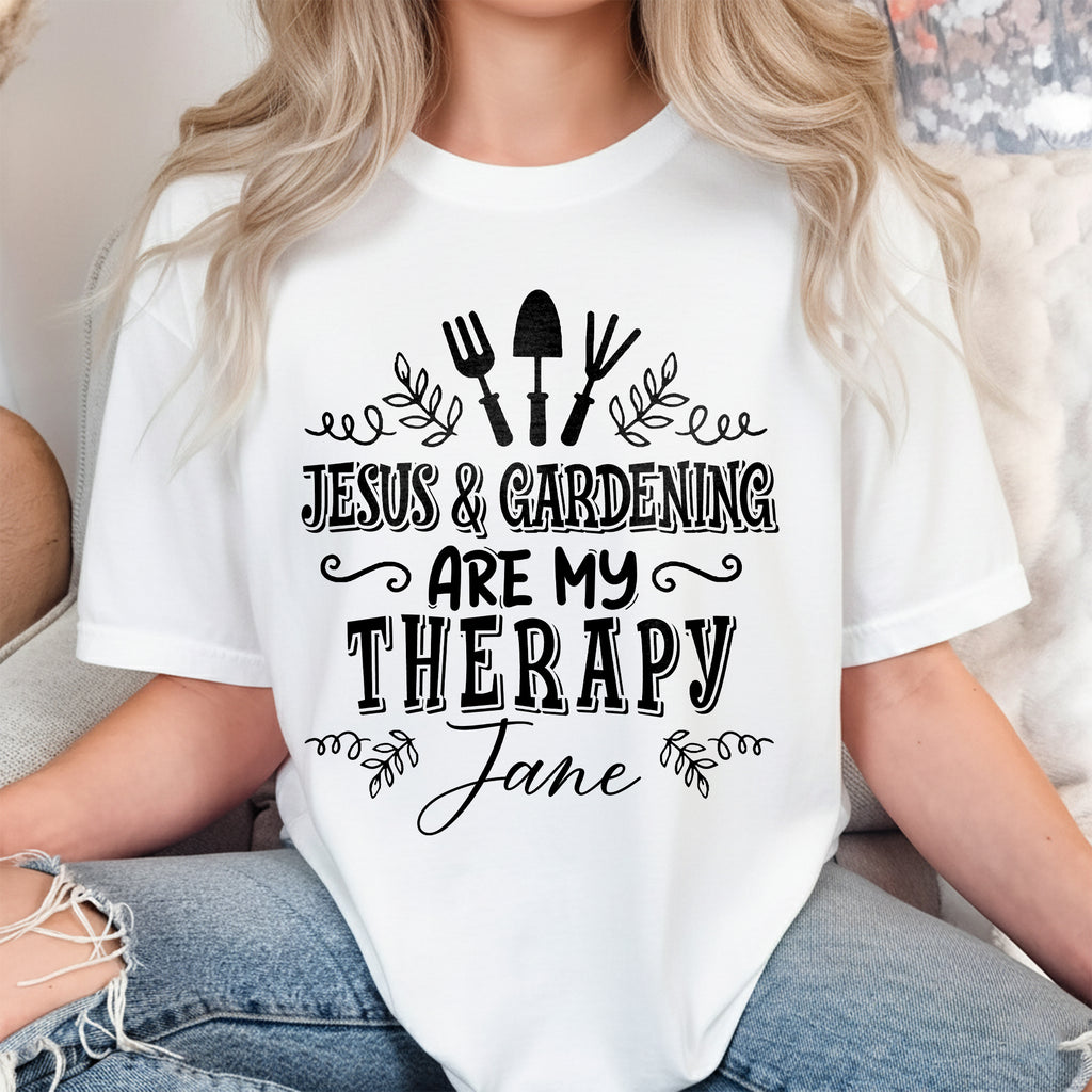 Jesus & Gardening Is My Therapy Jane T-Shirt