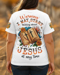 Warning I May Start Talking About Jesus At Any Time T-Shirt