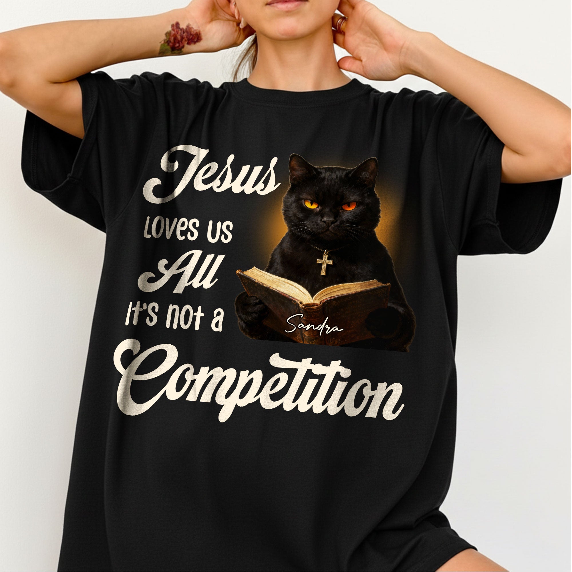 Jesus Loves Us All It's Not A Competition T-Shirt