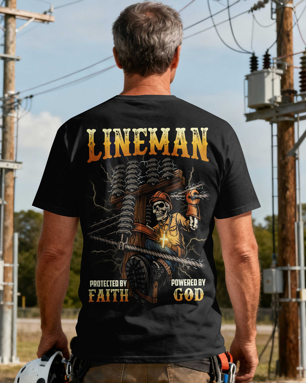 Lineman Protected By Faith Powered By God T-Shirt