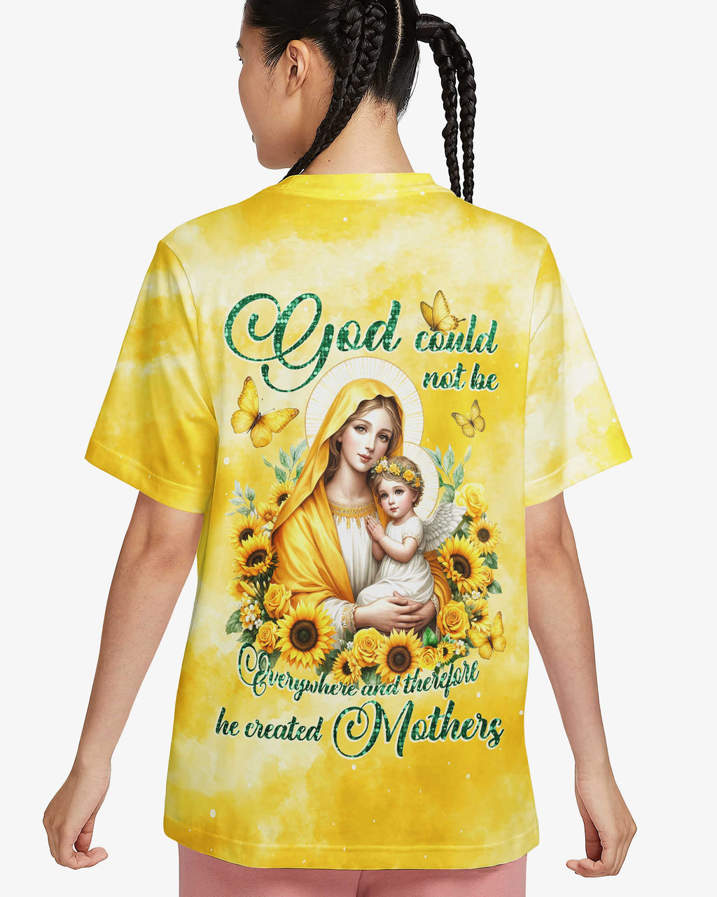 God Could Not Be Everywhere And Therefore He Create Mothers All Over Print T-shirt