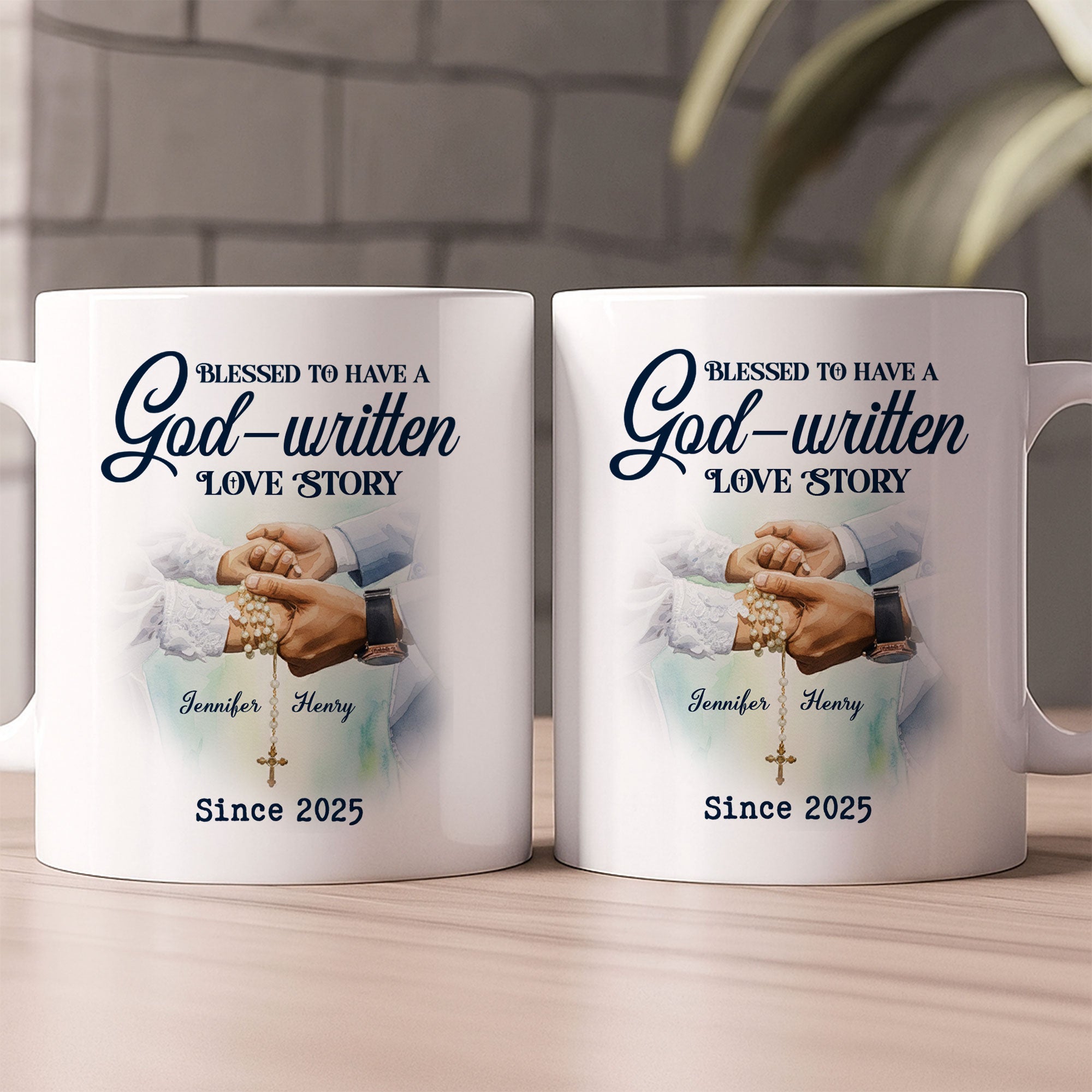 Bless To Have God-written Love Story Personalized Mug