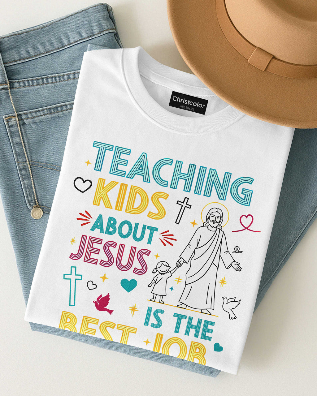 Teaching Kids About Jesus Is The Best Job Ever T-Shirt