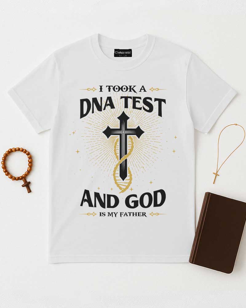I Took A DNA Test T-Shirt
