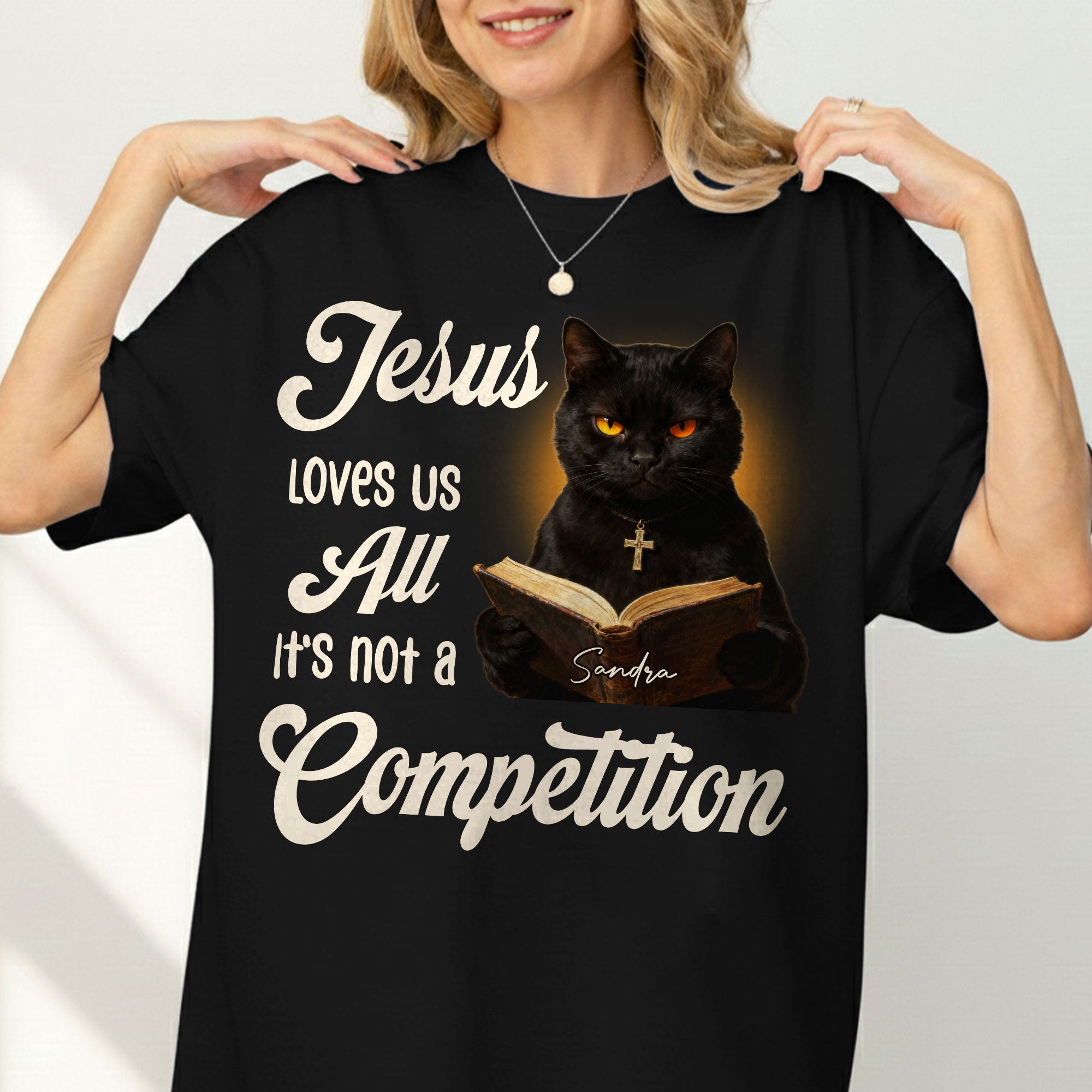 Jesus Loves Us All It's Not A Competition T-Shirt