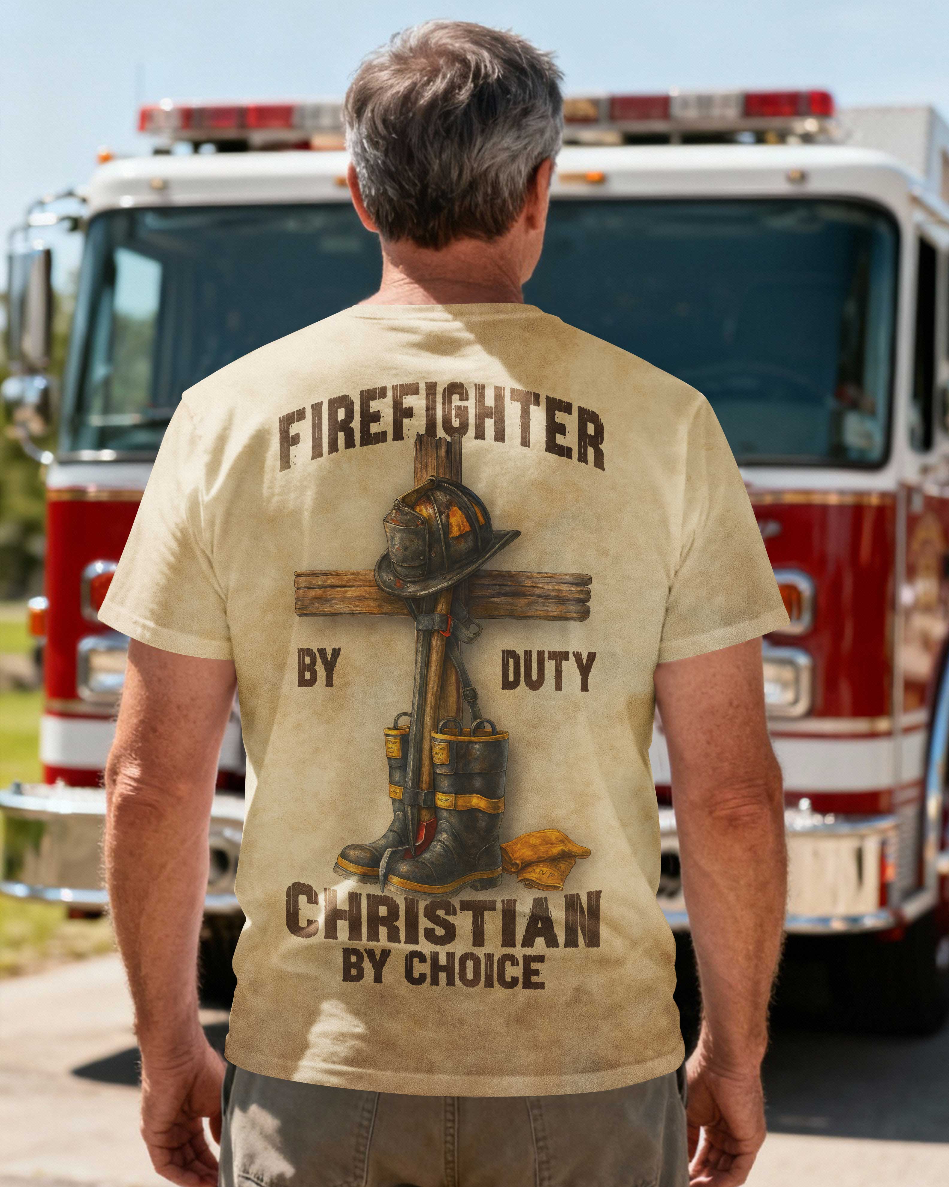 Firefighter By Duty Christian By Choice T-Shirt