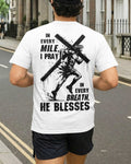 In Every Mile, I Pray T-Shirt