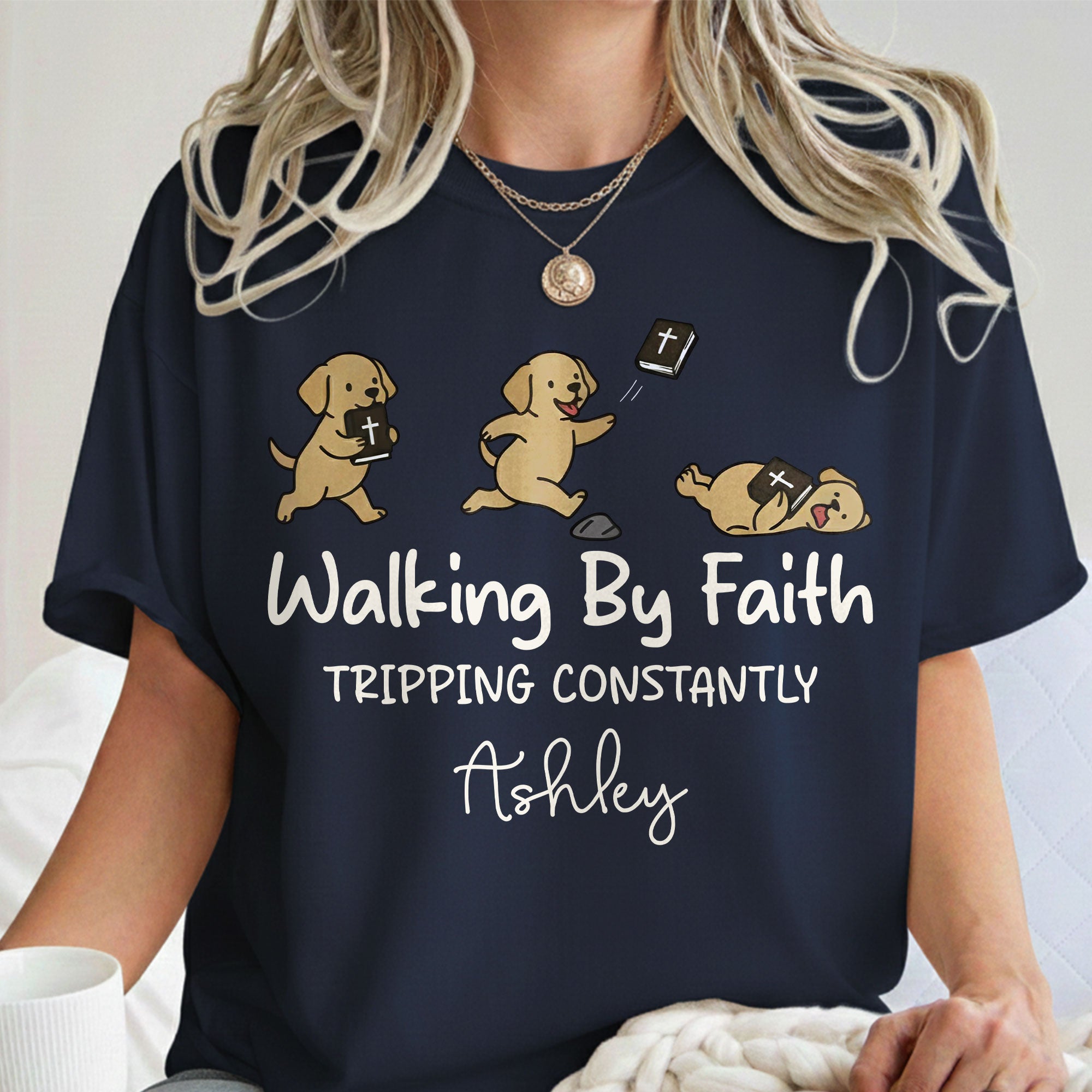 Walking By Faith Tripping Constantly T-Shirt